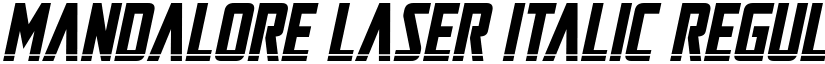 Mandalore Laser Italic Regular font