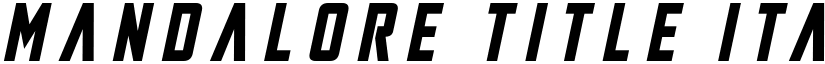 Mandalore Title Italic Regular font