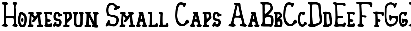 Homespun Small Caps font