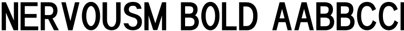 Nervousm Bold font
