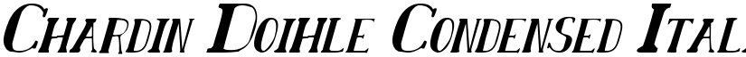 Chardin Doihle Condensed Italic font