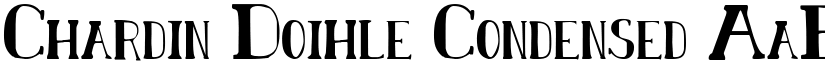 Chardin Doihle Condensed font