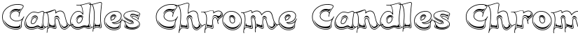 Candles Chrome Candles Chrome font