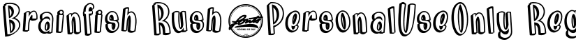 Brainfish Rush_PersonalUseOnly font download