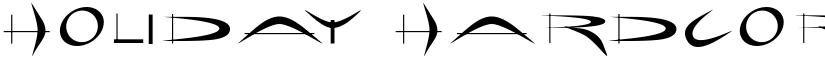 Holiday hardcore font