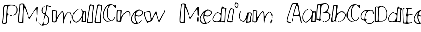 PMSmallCrew Medium font