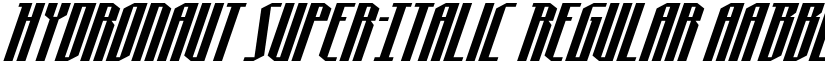 Hydronaut Super-Italic Regular font