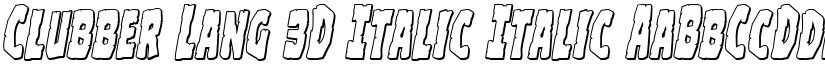Clubber Lang 3D Italic Italic font