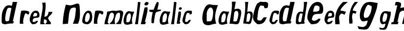 Drek NormalItalic font