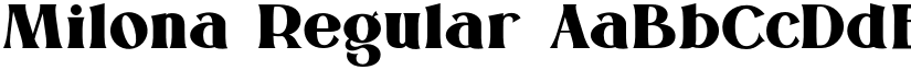 Milona Regular font