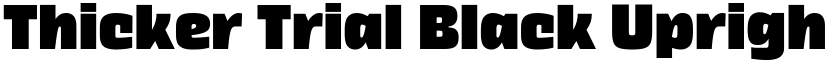 Thicker Trial Black Upright font