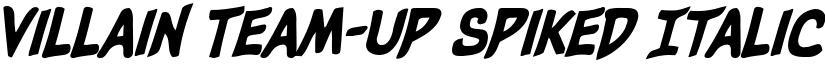 Villain Team-Up Spiked Italic Regular font