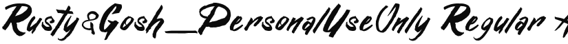 Rusty&Gosh_PersonalUseOnly font download