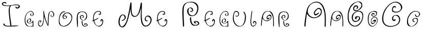 Ignore Me Regular font
