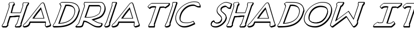 Hadriatic Shadow Italic font