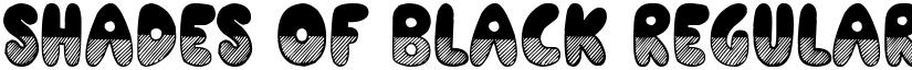 Shades of Black Regular font