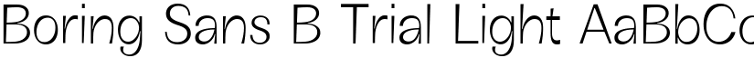 Boring Sans B Trial Light font