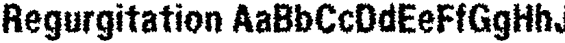 Regurgitation font