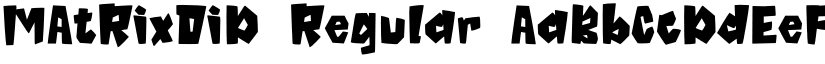 MAtRixOiD Regular font