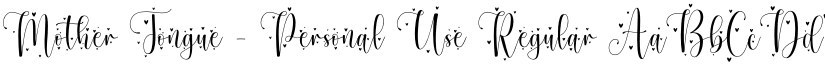 Mother Tongue - Personal Use Regular font