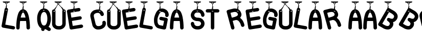 La Que Cuelga St Regular font