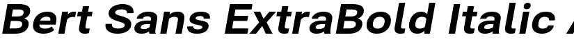 Bert Sans ExtraBold Italic font