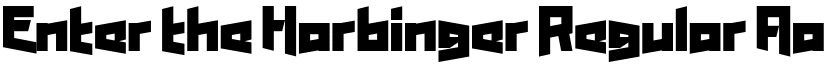 Enter the Harbinger Regular font