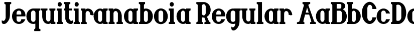 Jequitiranaboia Regular font