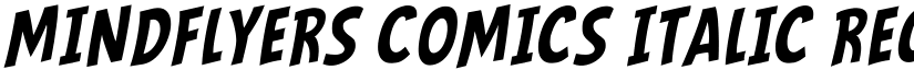 Mindflyers Comics Italic Regular font