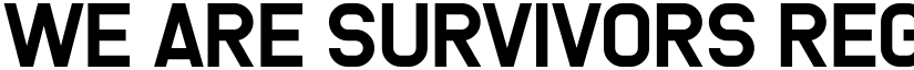 We Are Survivors Regular font
