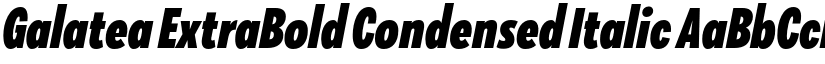 Galatea ExtraBold Condensed Italic font