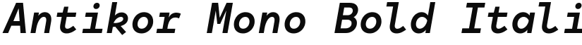 Antikor Mono Bold Italic font