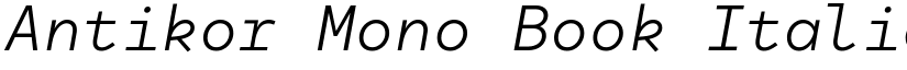 Antikor Mono Book Italic font