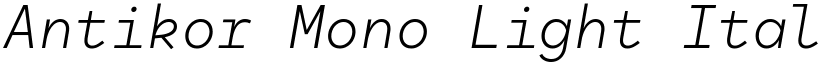 Antikor Mono Light Italic font