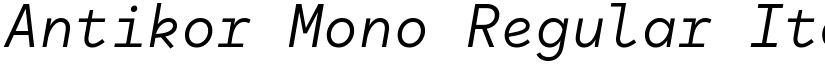 Antikor Mono Regular Italic font