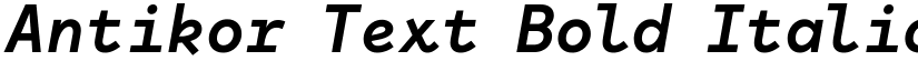 Antikor Text Bold Italic font