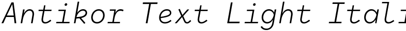 Antikor Text Light Italic font