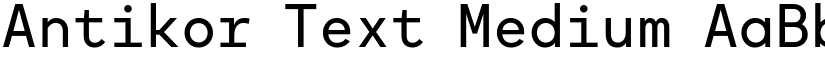 Antikor Text Medium font