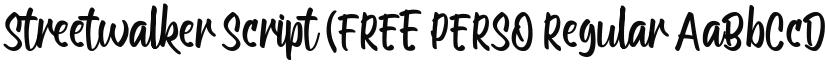 Streetwalker Script (FREE PERSO Regular font