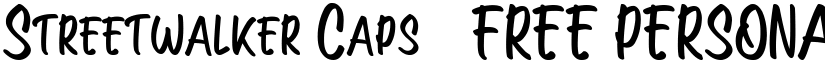 Streetwalker Caps (FREE PERSONA Regular font