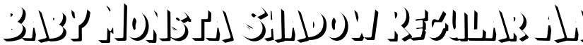 Baby Monsta Shadow Regular font