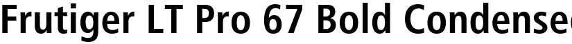 Frutiger LT Pro 67 Bold Condensed font
