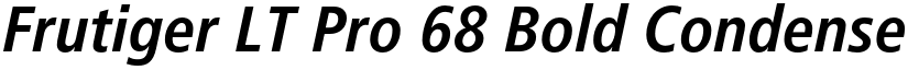 Frutiger LT Pro 68 Bold Condensed Italic font