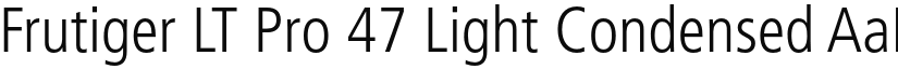 Frutiger LT Pro 47 Light Condensed font