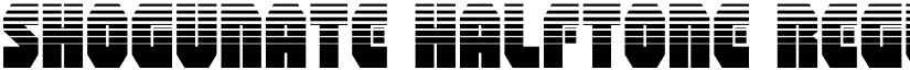 Shogunate Halftone Regular font