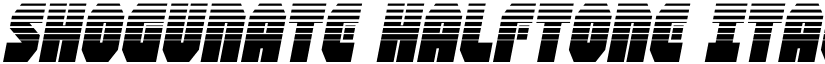 Shogunate Halftone Italic Italic font