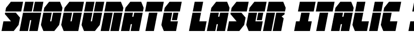Shogunate Laser Italic Italic font