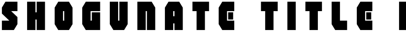 Shogunate Title Regular font