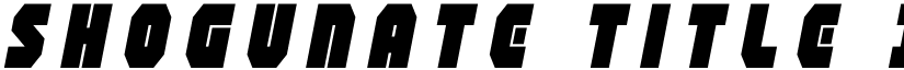 Shogunate Title Italic Italic font