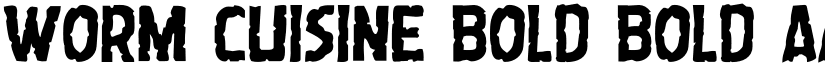 Worm Cuisine Bold Bold font